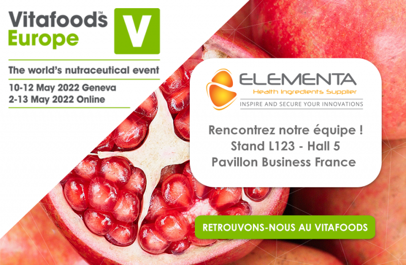 Vitafoods 2022 : de nouveaux ingrédients au menu, prenons rendez-vous !